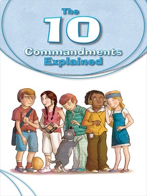 cover image of The 10 Commandments Explained